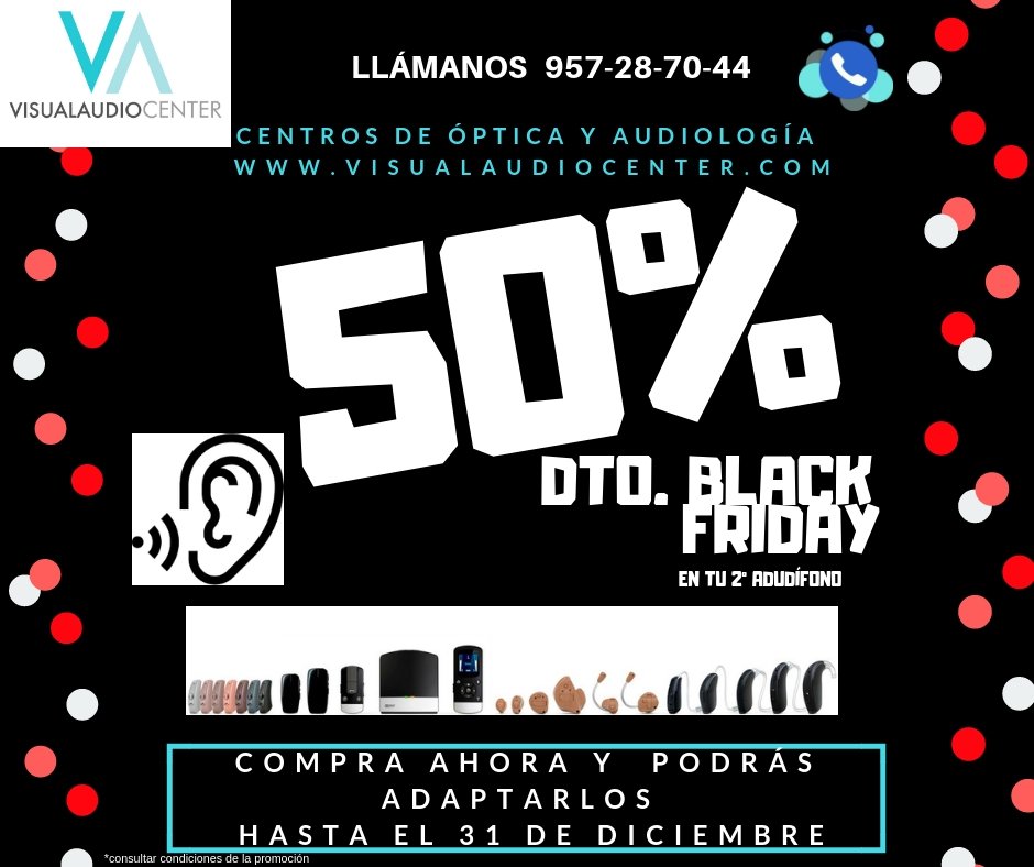 🖤✨¡Promociones BLACK FRIDAY!✨🖤
🔥¡¡50% en tu 2º audífono!! 
Podrás adaptarlos hasta el 31 de diciembre si los compras ahora
☎️ Llamamos al 957 28 70 44 
📍 Ven a vernos en cualquiera de nuestras 3 tiendas
🌐 O bien, visita nuestra web. 
*Consulta condiciones de la promoción
