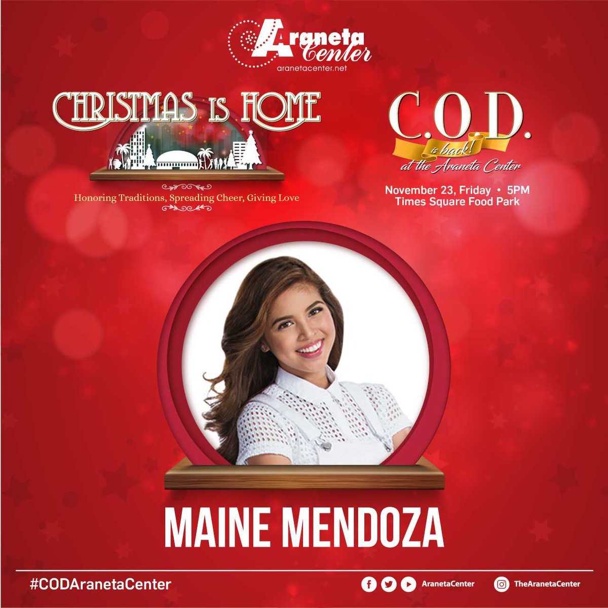 Join us as we welcome back our well-loved Christmas attraction this Friday, November 23 at the Times Square Food Park! Catch the phenomenal star <a href="/mainedcm/">Maine Mendoza</a> to the grand launch of C.O.D! #CODAranetaCenter #ChristmasisHome #SeeyouinAraneta