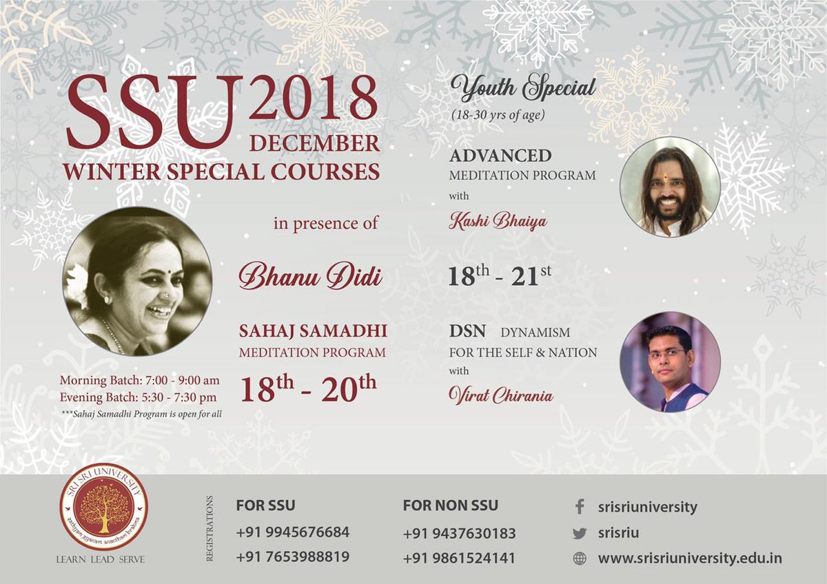 Winter Rejuvenation with Bhanu di! 
An amazing way to end the year. A special opportunity for all SSUvians to deep-dive with Sahaj Samadhi course with divine <a href="/Bhanujgd/">Bhanu Narasimhan</a>, AMC with inspiring <a href="/DineshKashikar/">Dinesh Kashikar</a> and Youth DSN with dynamic <a href="/viratchirania/">Virat Chirania</a>.  (18th-21st Dec)
#LifeatSSU