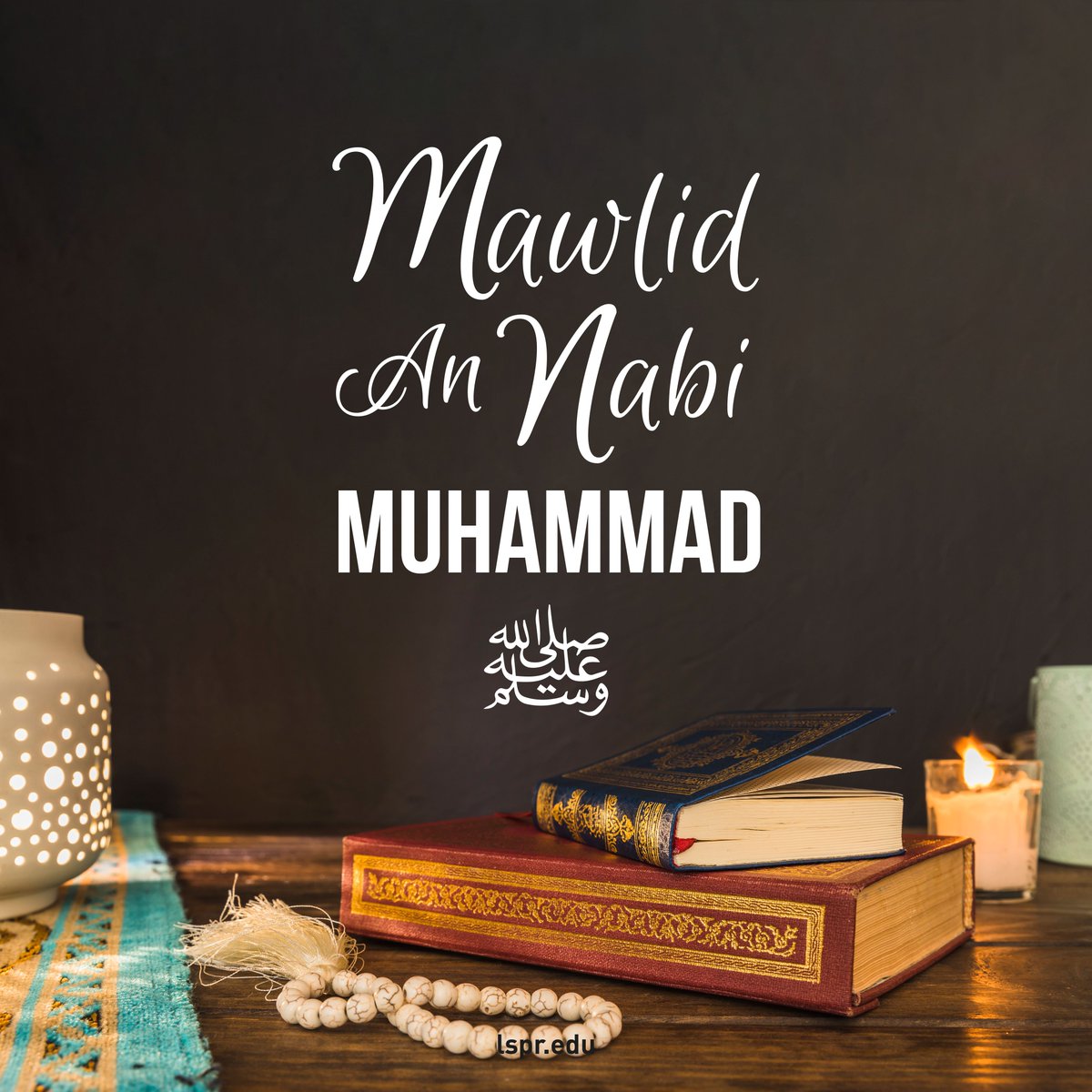 lspr_official's tweet photo. Happy Mawlid an Nabi Muhammad 1440 Hijriah, Hopefully many of the meanings we can in remembrance.
.
Joy comes with the birth of a right path guide, Mawlid Nabi.
.
#LSPRJakarta #LSPRInfo #LSPRStudent #LSPR2018 #LSPR26th https://t.co/aDMbw92xqk