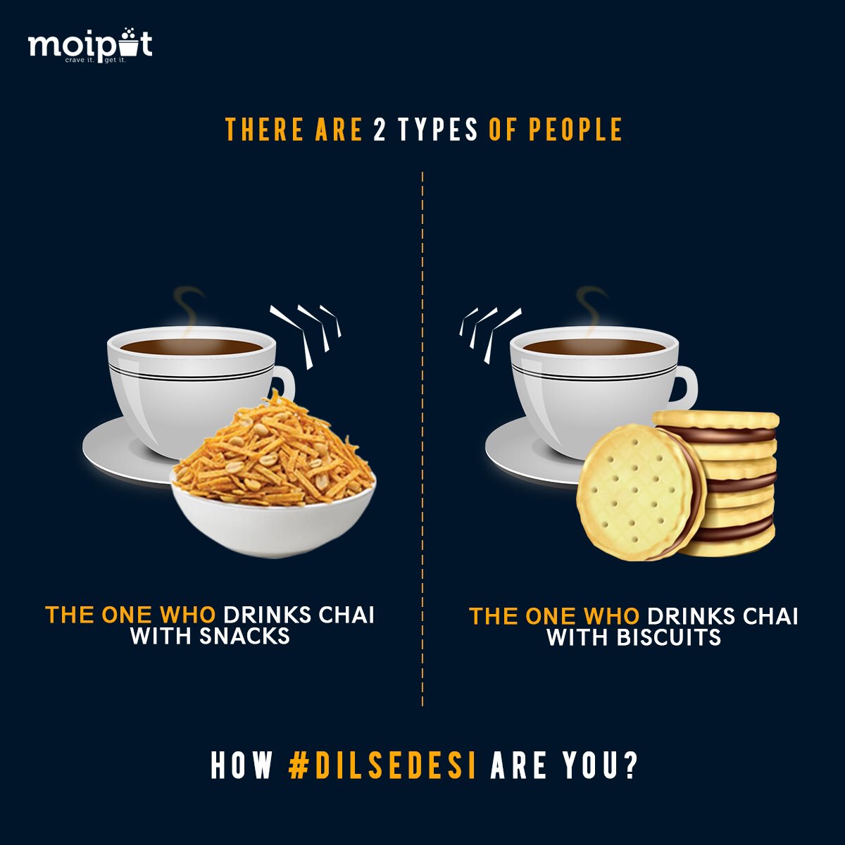 How #DilSeDesi are you? We have the exact thing for both of y'all. Check 'em out here: moipot.com 

#Moipot #Chai #ChaiLovers #OnlineOrder #Happiness #Desserts #YadoonKaDabba #HappinessKaDabba #India #IndianSweets #Namkeen #SweetLover #SweetBoxes #DeliveringHappiness