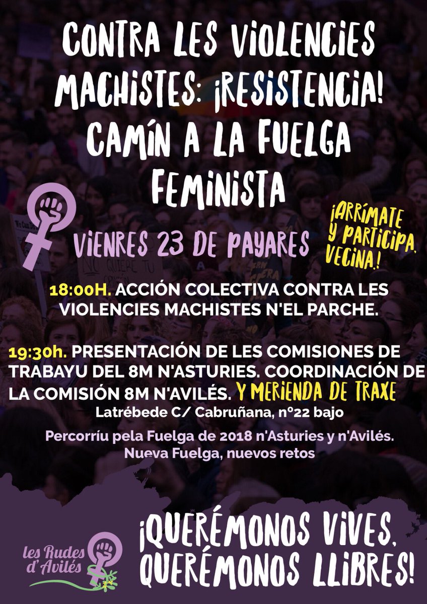 Vecina‼️‼️ El vienres 23 de noviembre avérate y participa na xornada qu'entamamos n'Avilés contra les Violencies machistes🙋🏿‍♀🙋🏻‍♀🙋🏼‍♀#xuntessomosmásfuertes #NiUnaMenos #VivasNosQueremos