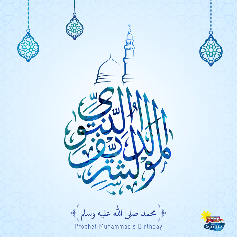 LittleManilaME's tweet photo. Little Manila wishes you a peaceful and blessed Mawlid al Nabi
#MyLittleManila https://t.co/qRQy5llyoK