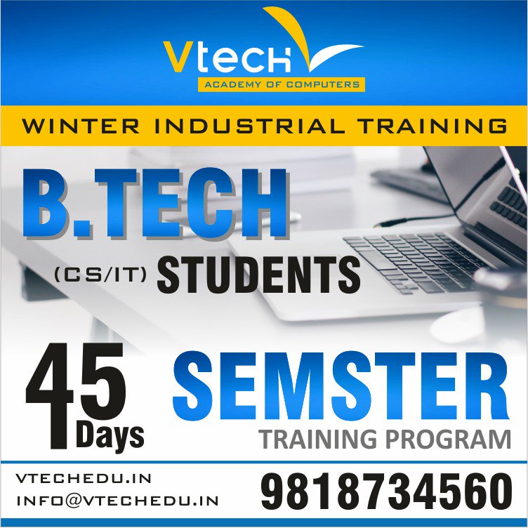 vtechacademy's tweet photo. #Vtech provides best #WinterTrainingCourses with LIVE projects that helps students to develop required #industrial_skills

#VtechAcademy is dedicated to provide best training classes to students of 
B. Tech (CS/ IT)
#ProjectBasedTraining #WinterTrainingProgram https://t.co/hJaoxXlRfb