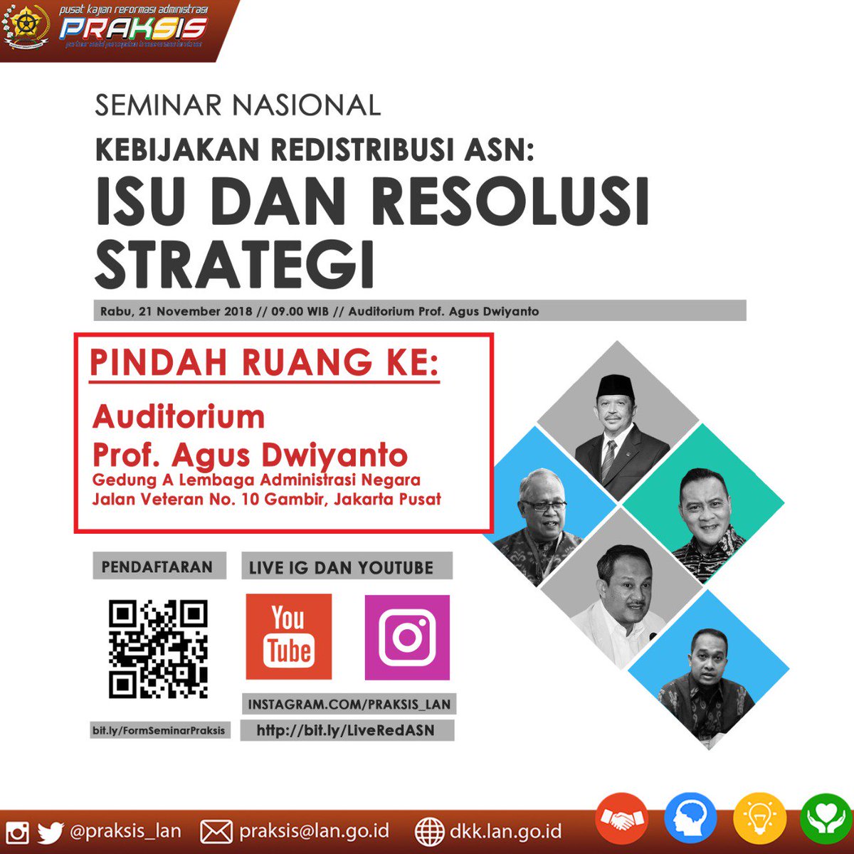 PRAKSIS_LAN's tweet photo. Get ready for PRAKSIS Event's gengs!!! Seminar Nasional "Kebijakan Redistribusi: ISU dan RESOLUSI Strategi" bsok, 21 November 2018, pukul 09.00 s.d selesai di Aula Prof. Agus Dwiyanto LAN RI Gedung A Lantai 2, soo dont miss it guys!! https://t.co/1ohblCrTOP
