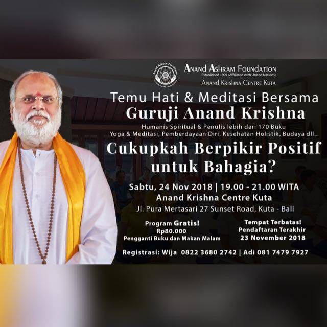 Bg teman2 di #Bali &amp; sekitarnya, silakn ikuti #TemuHati &amp; #Meditasi brsama Bpk. #AnandKrishna pd Sabtu, 24 Nov 2018 #Gratis