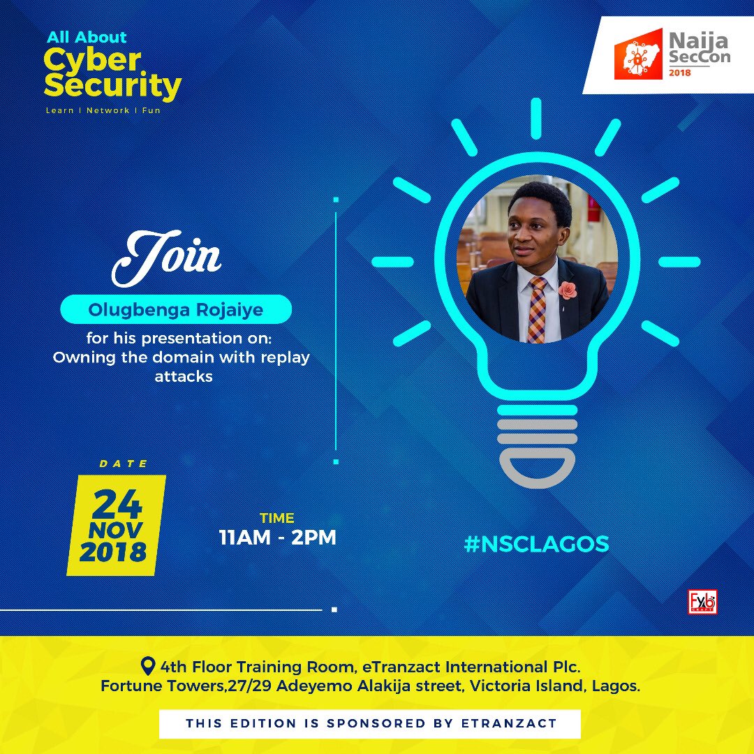 NaijaSecCon's tweet photo. @rojaiye is a cybersecurity consultants with @Digitaljewels. One of the few #PCIQSA in #Nigeria. Join him as he demonstrates how to “own the Domain with Replay Attacks” at #NSCLagos this Saturday, Nov. 24th https://t.co/TXLj49lA8y