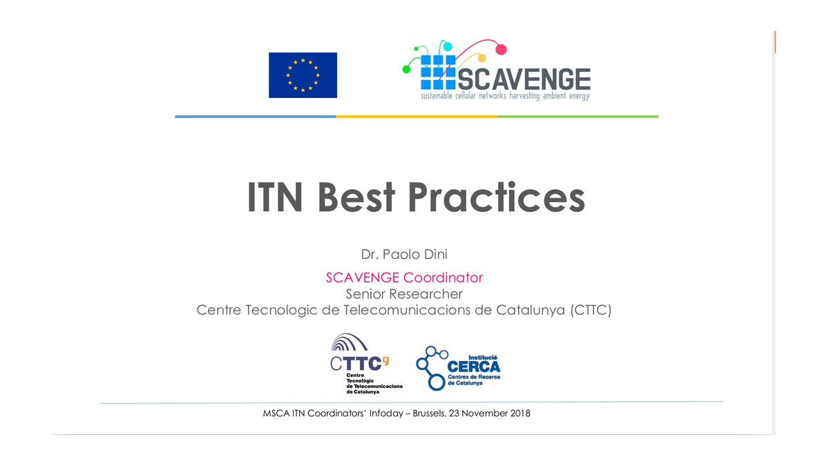 Dr. Paolo Dini <a href="/CttcTech/">CTTC</a>, #SCAVENGE coordinator, will present our project @MSCActions coordinators' infoday 2018 as an example of ITN Best Practices: a pleasure to be there! See you in Brussels next Friday (November 23rd) 🤓👏
