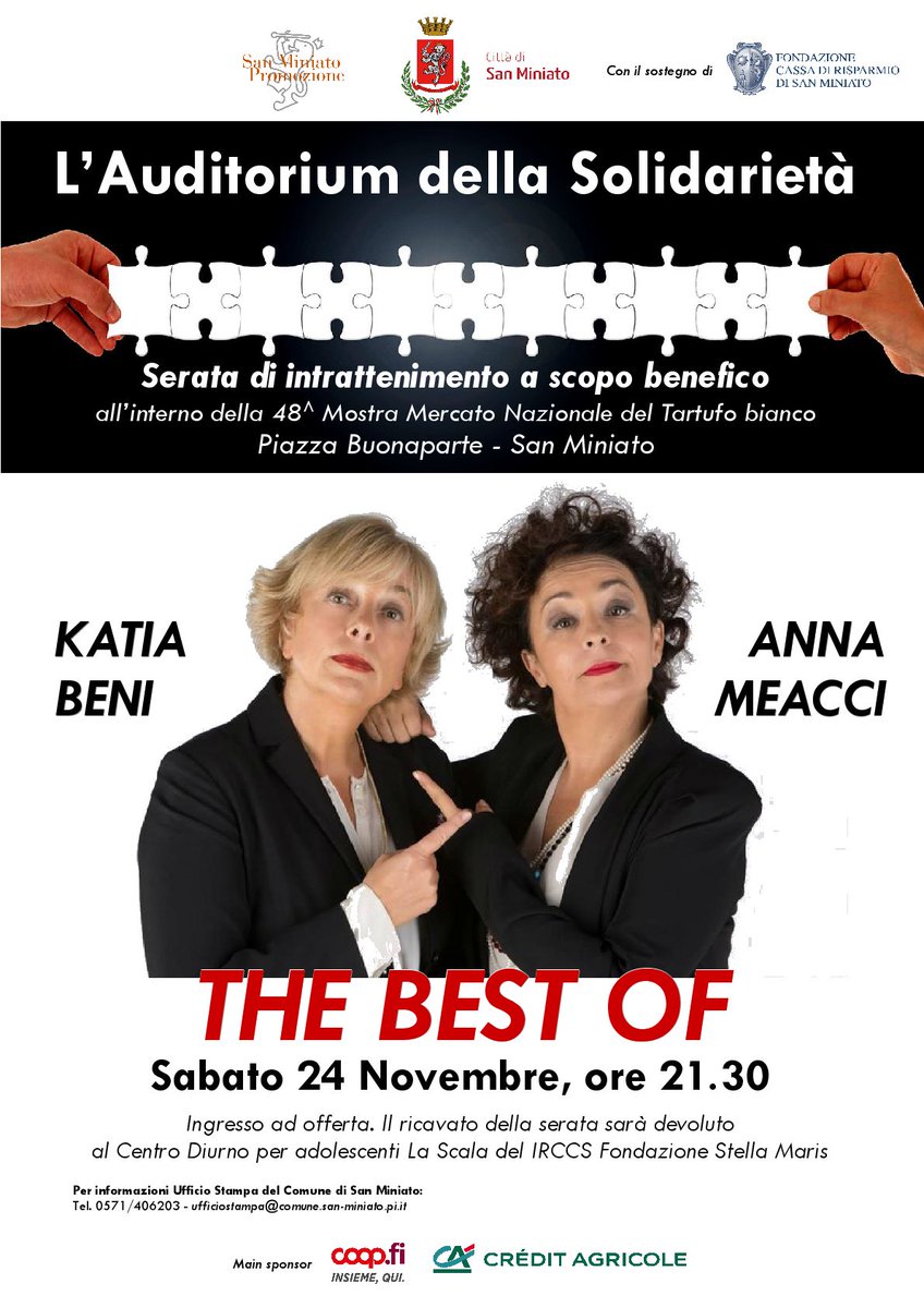 ComuneSMiniato's tweet photo. #KatiaBeni e #AnnaMeacci saranno le protagoniste di "The best of" di scena sabato 24 Novembre, alle ore 21.30, all'Auditorium di Piazza Buonaparte nel @ComuneSMiniato Ingresso ad offerta per il Centro Diurno per adolescenti La Scala del IRCCS Fondazione Stella Maris #Teatro https://t.co/E8EdxoCxnQ