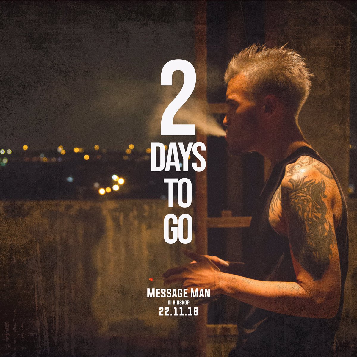 paradigmafilm's tweet photo. SIAP-SIAP, DUA HARI LAGI!!π₯
#messagemanmovie #22november18 https://t.co/Ic0uzWiUnV