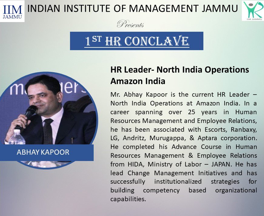 hr_iim's tweet photo. #Speaker_Announcement
The 1st HR Conclave of IIM Jammu is elated to inform that our Key Speaker &amp;Panel Member for the event is Mr. Abhay Kapoor, HR Leader- North India Operations, Amazon India.

https://t.co/t33EzNJW9e
#Abhay_Kapoor
#Amazon
#Amazon_India
#HRCONCLAVE_IIMJAMMU https://t.co/vVZRWaKwTM