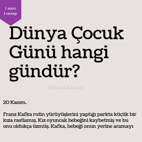 1soru1cevap_'s tweet photo. #DünyaÇocukGünü Dünya Çocuk Günü hangi gündür? #Kafka https://t.co/VYUtwcSt5z