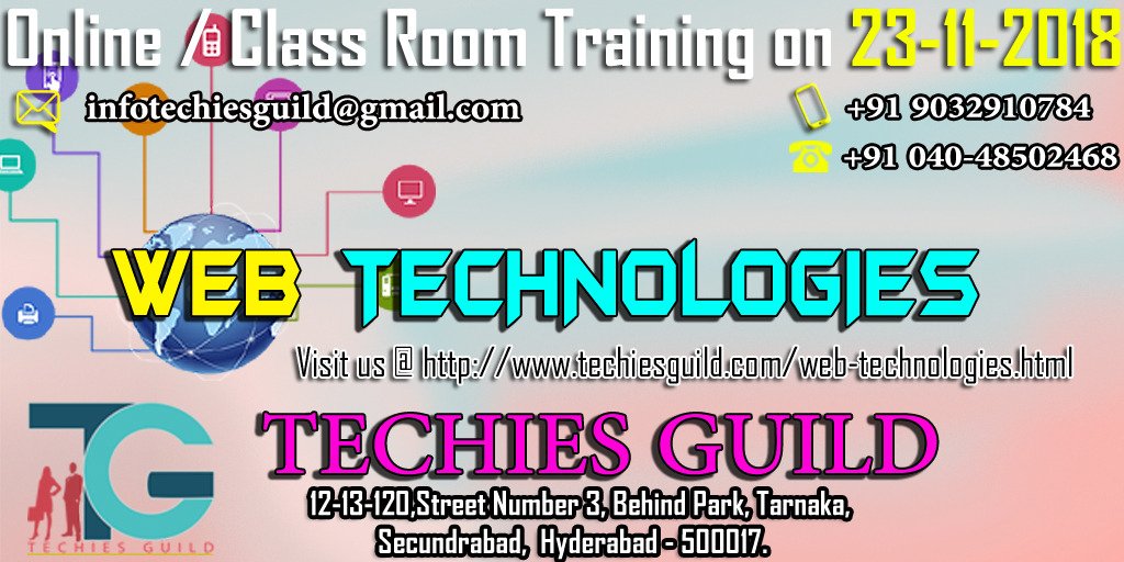 techiesguild1's tweet image. #WEB TECHNOLOGICS Free Demo on NOVEMBER  23-11-2018 at 8:30 AM ON Friday
Batch Type: Online/Class Room Training
Visit us @ techiesguild.com/web-technologi…
Email: infotechiesguild@gmail.com
Mobile: 9032910784
Phone:+91 040- 48502468