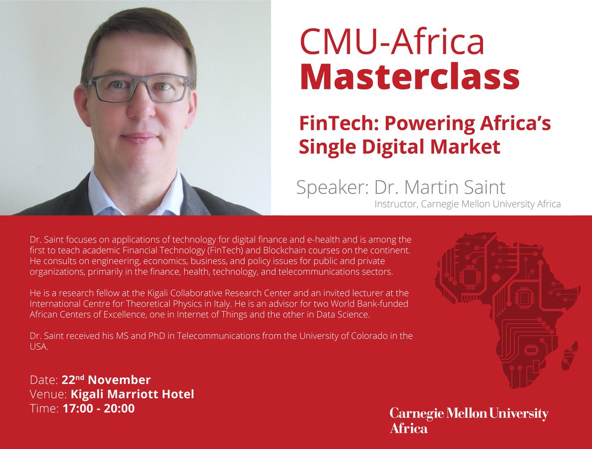 cmu_africa's tweet photo. Reminder CMU-Africa Masterclass this Thursday: "FinTech: Powering Africa’s Single Digital Market" with Dr. @saint_ie , followed by a panel discussion with industry expert to explore the opportunities for Africa to tap into the digital market. Register: https://t.co/QkK4mYenIP https://t.co/vefukmZ99Y