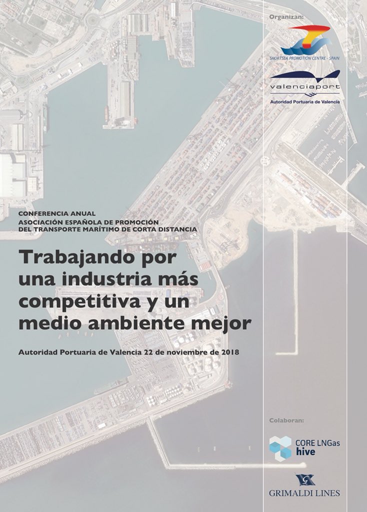 El 22 de noviembre se celebra en la <a href="/AutPortValencia/">Valenciaport</a> la Conferencia Anual de Shortsea Promotion Centre Spain bajo el título "Trabajando por una industria más competitiva y un medio ambiente mejor" <a href="/GrimaldiLines/">Grimaldi Lines</a> <a href="/core_lngashive/">CORE LNGas hive - LNGhive2</a>. Apúntate!!! 
lnkd.in/gQ8cz_3