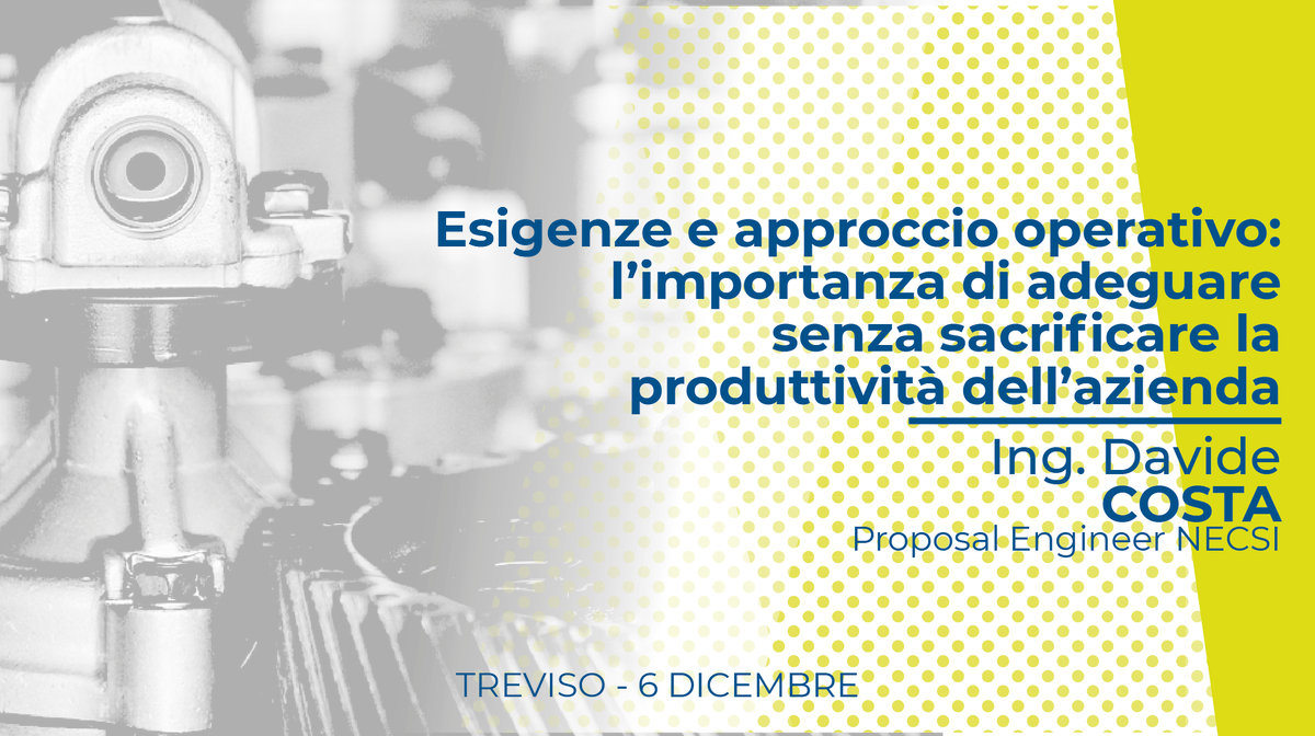 necsisrl's tweet photo. Sveliamo il secondo intervento del Convegno @necsisrl Interverrà il nostro Proposal Engineer Davide Costa che esporrà esigenze e approccio operativo dell'importanza di adeguare senza sacrificare la produttività dell'azienda https://t.co/oXRvs76EQ3 https://t.co/I3apz6ABSM
