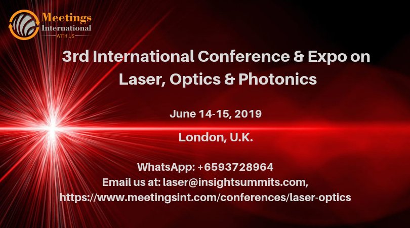 The aim of #Laser & #Optics 2019 is to gather #researchers, #scientists, #professionals, #academicscientists, #industryresearchers, #scholars from all over the world to present advances in #Laser, #Optics & #Photonics.

Details: meetingsint.com/conferences/la…
laser@annualmeetings.net