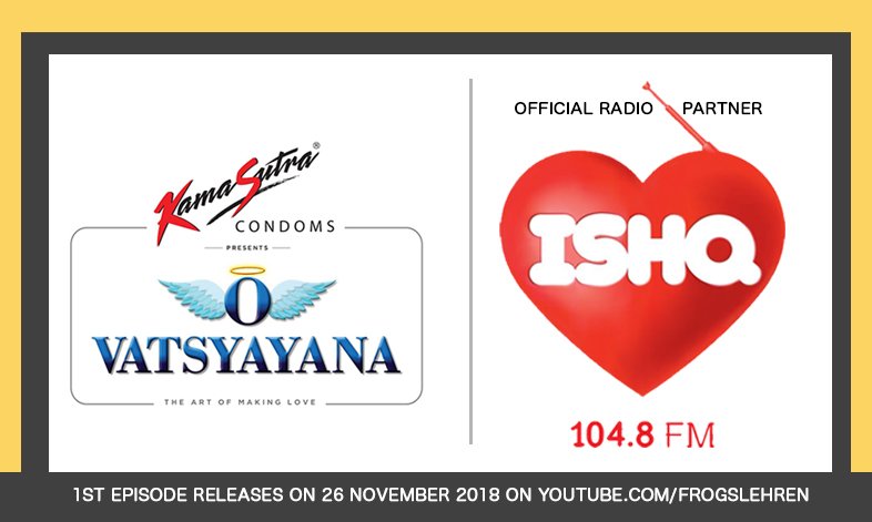 FrogUnlimited's tweet photo. @FrogsLehren proudly announces @IshqFM to be the Official Radio Partner of #OVatsyayana web series releasing on 26 November 2018 on youtube. 

@kabirsadanand @sangssterr @MeeMeera @IshqFM @amitbehl1 @KamaSutraCondom @mish_nish @DevnaVickerman @RohanKhurana https://t.co/vaK0UYBoZT