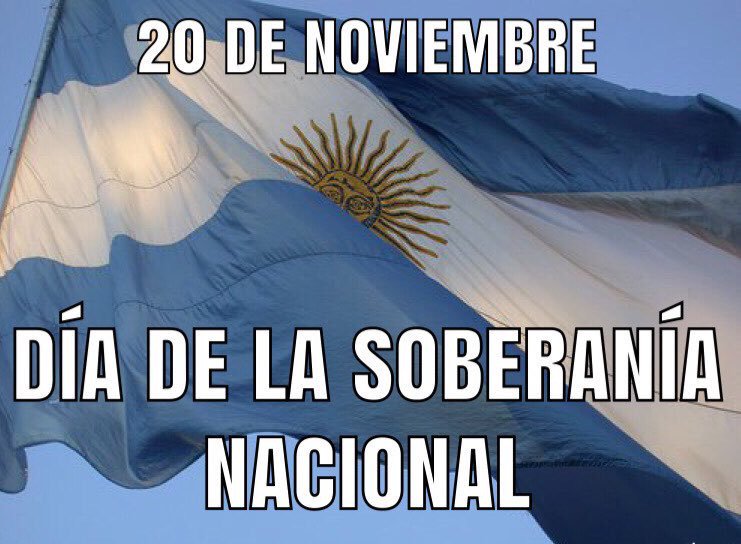 Resultado de imagen para DIA DE LA SOBERANIA NACIONAL ARGENTINA