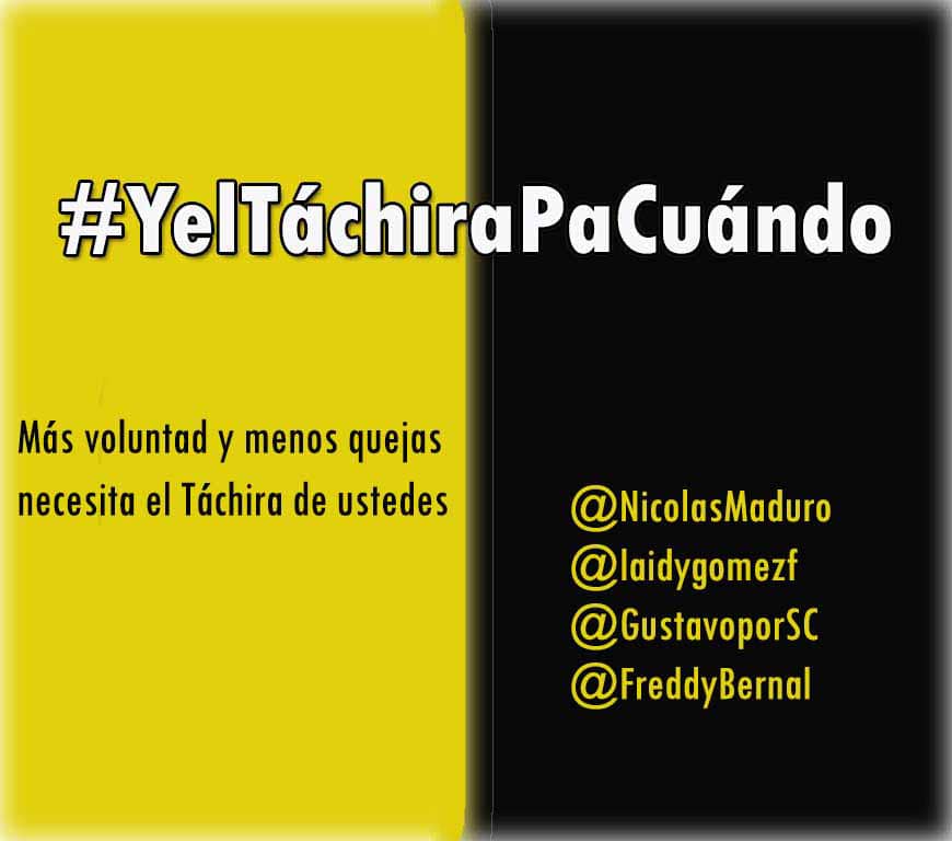Impulsan la etiqueta #YelTachiraPaCuando para exigir a las autoridades locales y nacionales pronta solución a los múltiples problemas en la entidad.