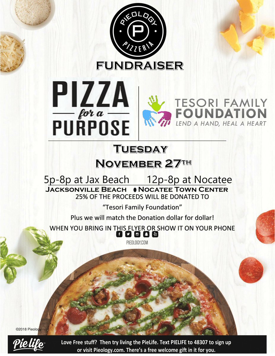 TesoriFamilyFdt's tweet photo. PIZZA FOR A PURPOSE! If you're in the Jax or St. Johns area take a break from turkey and stop by the @NocateeLiving @pieology or Jax Beach Pieology! 25% of all proceeds will go back to the foundation AND Pieology will then match that amount! #pizzaforapurpose #GivingTuesday https://t.co/5VX68lSkT8