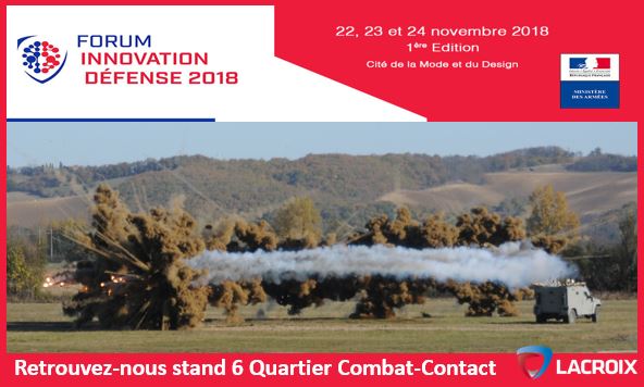 LACROIX_Defense's tweet photo. #EVENT : retrouvez #LACROIXDefense au #ForumInnovationDéfense du 22 au 24
novembre à la Cité de la Mode organisé par @Defense_gouv Rdv stand 6/Zone "Combat Contact" pour découvrir notre dernière solution de couplage détection-réaction / protection de véhicule / #ImmersiveDemo360 https://t.co/wlO7Lkr7q1