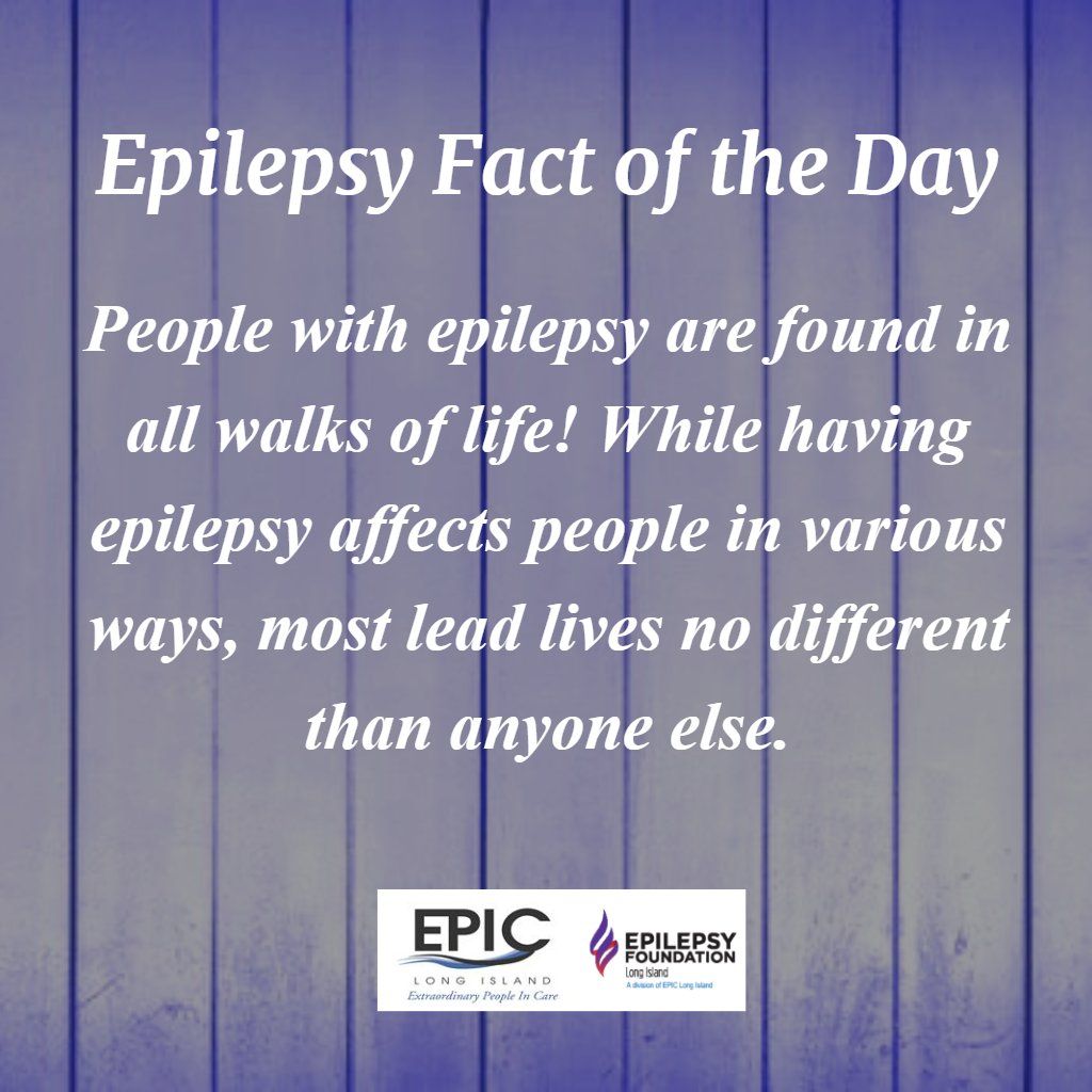 EPICLongIsland's tweet photo. Please Retweet And Share Our #Epilepsy Fact of the Day: #EpilepsyAwareness #NEAM2018 https://t.co/4i6IDqm74F