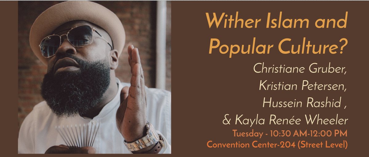 Kristian Petersen (@babakristian) on Twitter photo TODAY @ #SBLAAR18
Wither Islam and Popular Culture?
Roundtable with <a href="/krw18/">Kayla Renée Wheeler</a> @islamoyankee <a href="/BabaKristian/">Kristian Petersen</a> & Christiane Gruber
We would love some discussion with folks working on pop culture more broadly.
Please stop by
10:30 AM-12:00 PM
Convention Center-204 (Street Level) TODAY @ #SBLAAR18
Wither Islam and Popular Culture?
Roundtable with <a href="/krw18/">Kayla Renée Wheeler</a> @islamoyankee <a href="/BabaKristian/">Kristian Petersen</a> & Christiane Gruber
We would love some discussion with folks working on pop culture more broadly.
Please stop by
10:30 AM-12:00 PM
Convention Center-204 (Street Level)