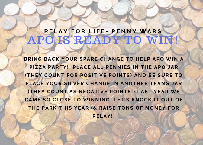 APOXiUpsilon64's tweet photo. Find all your spare change over break and bring it back to help us win the Penny War! https://t.co/7TPJkKvTRs
