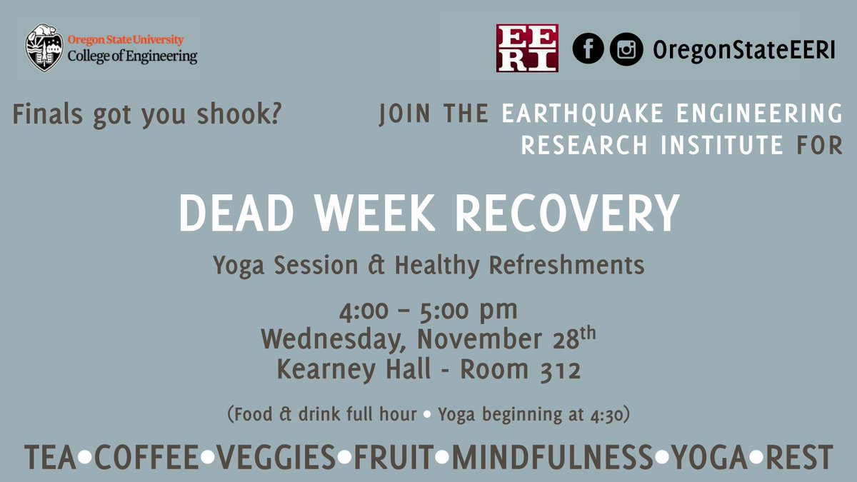 erica_fischer's tweet photo. @OregonStateCCE EERI Chapter is hosting a Dead Week Recovery event to bring health and mindfulness to the stressful study week. @EERI_tweets #healthyengineers #yogaforengineers https://t.co/qrC6bGc3yR