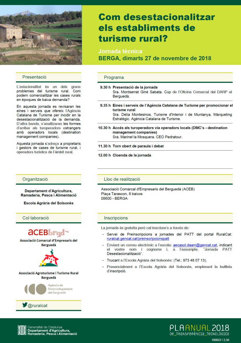 AcebBergueda's tweet photo. Jornada tècnica dimarts 27 de novembre, 9:30 h, adreçada a propietaris d'establiments de Turisme Rural, sobre la Desestacionalització del Turisme Rural.
Inscripcions: https://t.co/q5ctspTuEo Organitza: @agriculturacat i Escola Agrària del Solsonès.
Agenda: https://t.co/0rSP700P5R https://t.co/GYYNHLWylD