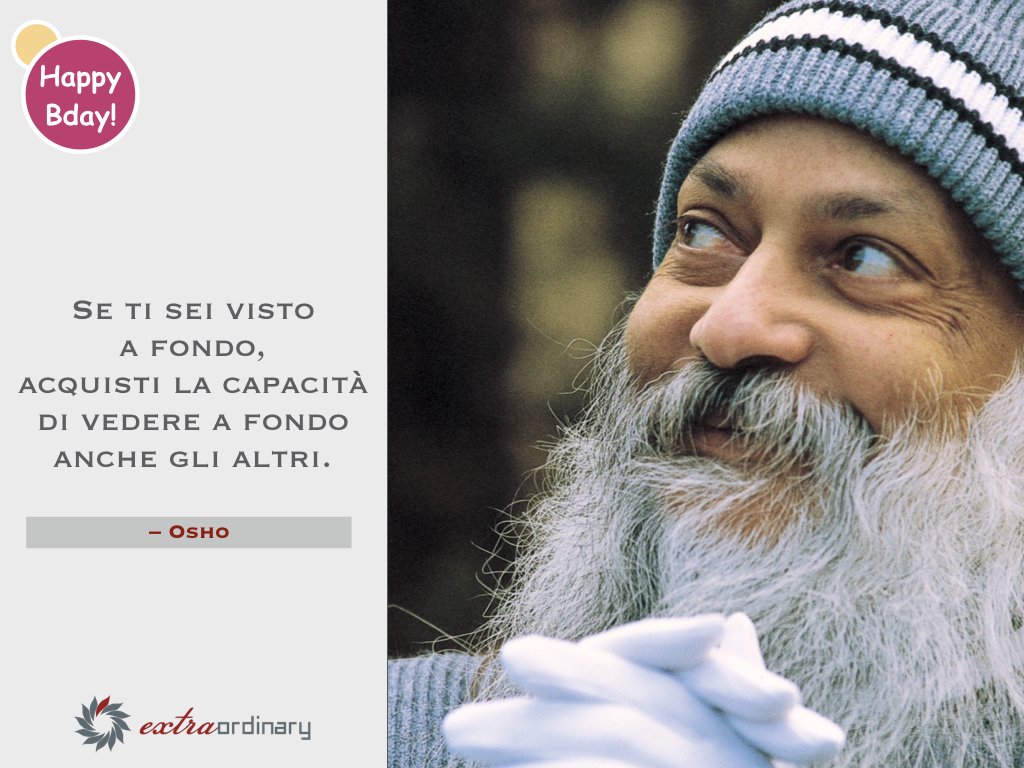 #ExtraordinaryBirthday #Osho