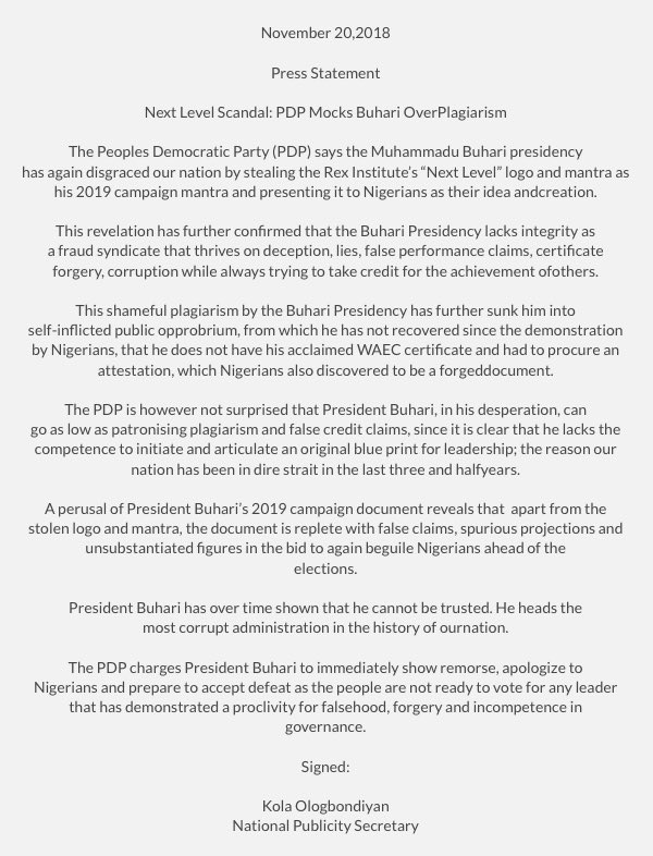 OfficialPDPNig's tweet photo. #NextLevelScandal: The @MBuhari presidency has again disgraced our nation by stealing the Rex Institute’s “Next Level” logo and mantra as his 2019 campaign mantra and presenting same to Nigerians as his idea and creation. https://t.co/ZVKl6u1Nga