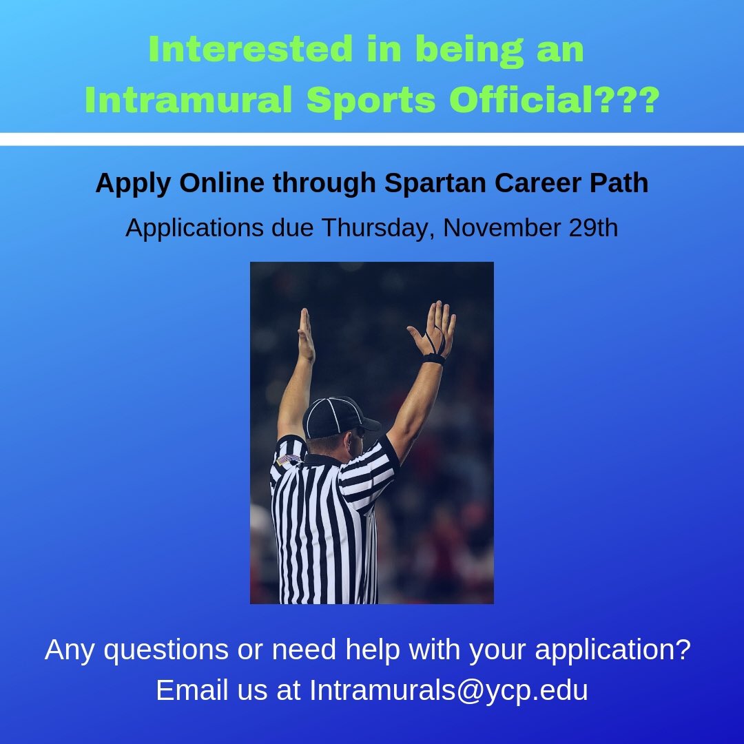 YCPCampusRec's tweet photo. ***JOB OPPORTUNITY***
We’re looking for fun and eager candidates interested in becoming Intramural Sport Officials! 

Submit your application online through Spartan Career Path!

If you have any questions or need help with your application, please email us at Intramurals@ycp.edu https://t.co/eYFNHxqWJN