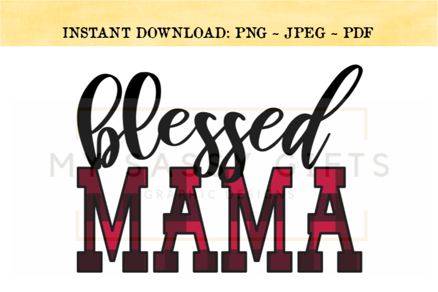 Download Design Bundles On Twitter We Love This Blessed Mama Svg That Has Just Been Added To The Website Its The Perfect Design For Tees Sweatshirts And Even Pj S Check It Out Now Download Design Bundles On Twitter We Love This Blessed Mama Svg That Has Just Been Added To The Website Its The Perfect Design For Tees Sweatshirts And Even Pj S Check It Out Now