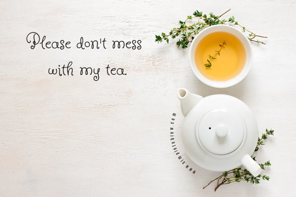 SimpleToBrew's tweet image. Please don&apos;t mess with my tea.

#tealife #ilovetea #teaaddict #tealovers #drink #hot #mug #teaoftheday #teacup #teaholic #tealove #tea #tealover #looseleaftea #tealicious #afternoontea #teatime #healthy #natural #teacup #teainfuser #timefortea