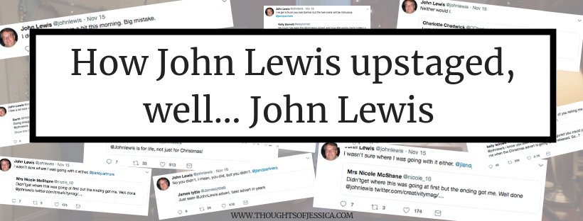 jessicapardoePR's tweet image. Read my latest blog on how @JohnLewis (and yes, I tagged the right one) has gone and upstaged, well... John Lewis! Well done to @HelloRomans, @agilefilms and the rest of the team! #NotARetailStore #PR #PublicRelations #Xmas thoughtsofjessica.com/2018/11/20/how…