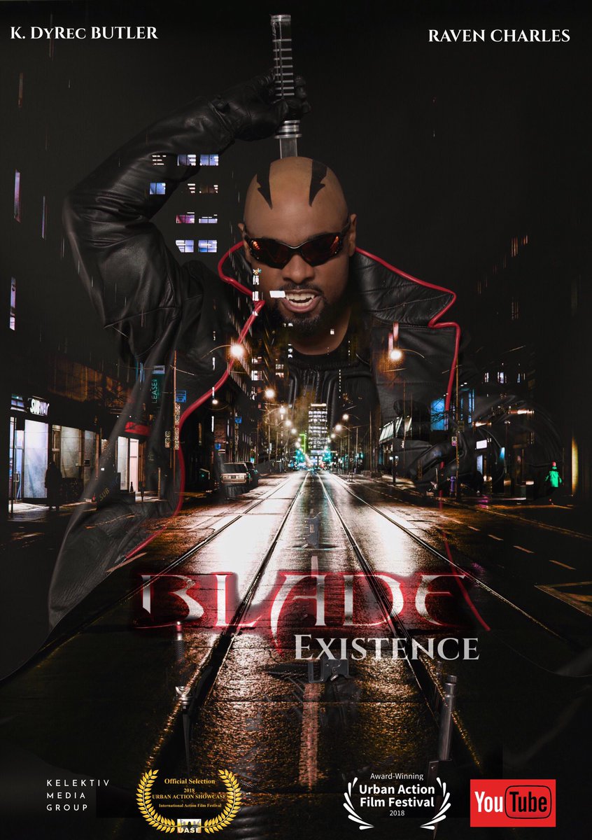 The wait is finally over... the Award-Winning film from @kelektivmg directed by @iamdyrec “BLADE: Existence” will be LIVE on <a href="/youtube/">YouTube</a> 11.23.18. <a href="/kelektivMedia/">Kelektiv Media Group</a> <a href="/Kevfeige/">Kevin Feige</a> <a href="/Marvel/">Marvel Entertainment</a> <a href="/MarvelStudios/">Marvel Studios</a> <a href="/DisneyStudios/">Walt Disney Studios</a> <a href="/wesleysnipes/">Wesley Snipes</a>