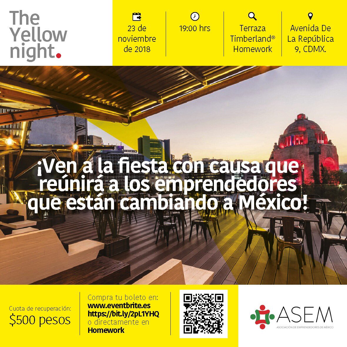 ManuDVB's tweet photo. #Emprendedor! apoya al #EmprendimientoMexicano! No te pierdas #TheYellowNight este viernes en #TerrazaTimberland de @Homework_MX, Drinks y Networking con emprendedores de la @ASEM_Socios y una vista espectacular al Monumento a la #RevoluciónMexicana! 🇲🇽 🎫 https://t.co/kG4bZnHNk9 https://t.co/TT0dlUw31D