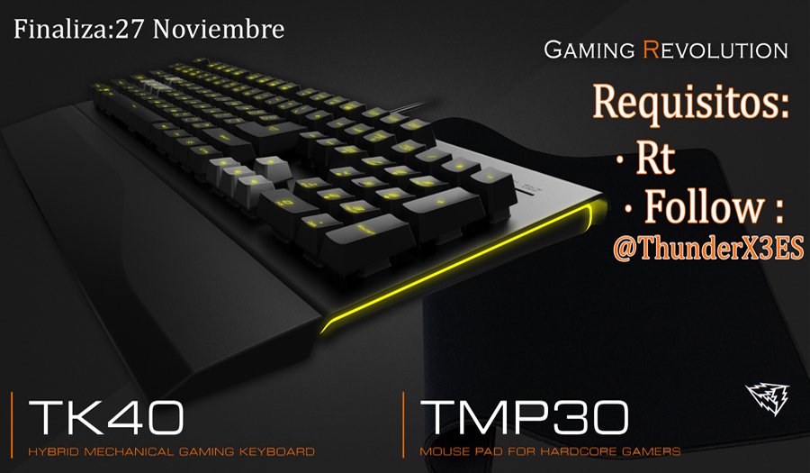Jac0b0_CHS's tweet photo. Y el sorteo de @ThunderX3ES es un teclado TK40 y una Alfombrilla TMP30.
Serán 2 ganadores,uno de cada cosa.
Para participar tenéis que hacer RT a este tweet y seguir a @ThunderX3ES 
Termina en una semana,el 27.
¡Mucha suerte a todos! https://t.co/t19IygC4YV