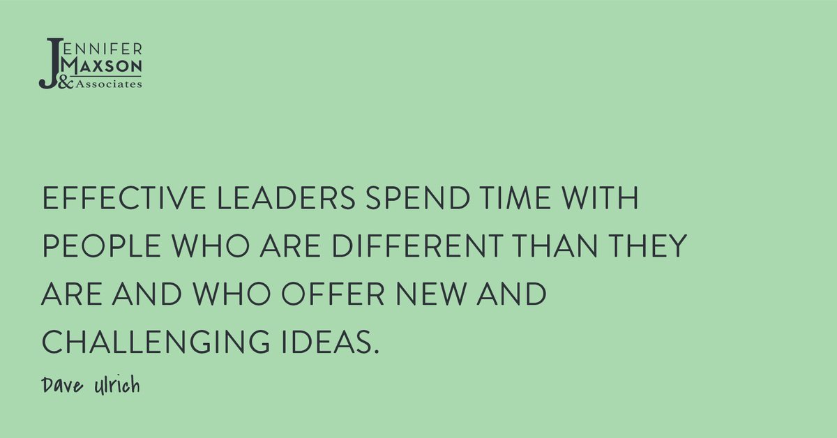 JenMaxsonAssoc's tweet photo. "Effective leaders spend time with people who are different than they are and who offer new and challenging ideas." (Dave Ulrich) #leadtothemax https://t.co/tnqFGpXQRi