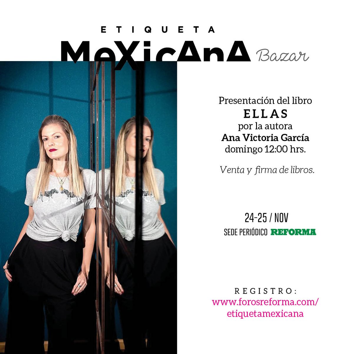 Ven al Bazar #EtiquetaMexicana en <a href="/ForosReforma/">Foros Reforma</a> y vive un día de arte, moda, diseño, estilismo y gastronomía. Además, podrás asistir a la presentación del libro de <a href="/anavictoriaga/">Ana Victoria Garcia</a> quien estará autografiando libros. Más info. en goo.gl/UvotDo Entrada libre. #EtiquetaMx