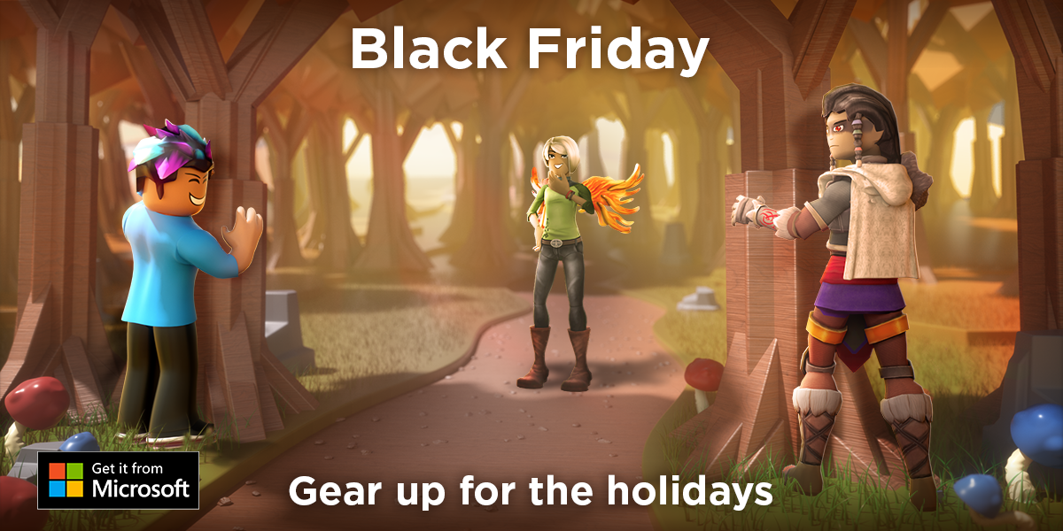 Roblox On Twitter The Best Way To Celebrate Black Friday Celebrating Early Get Roblox On The Microsoftstore And Keep An Eye On The Catalog All Week Long For New And Returning Items - roblox black friday upcoming items