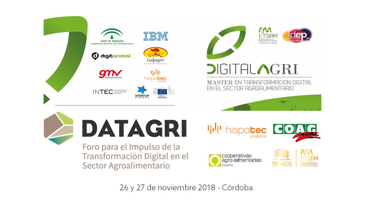 DigitalAgriUCO's tweet photo. “Master en Transformación Digital en el sector Agroalimentario” de @ETSIAMCordoba pionero en #España con @ForoDatAgri evento referencia en impulso #AgrTech
Acompañados de @IBM_ES @infoGMV_es @HispAnalytics @Galpagro @Digitanimal @AgriculturAnd @StartUpEU
Nos vemos en #DATAGRI2018 https://t.co/vWiR1P8dcv