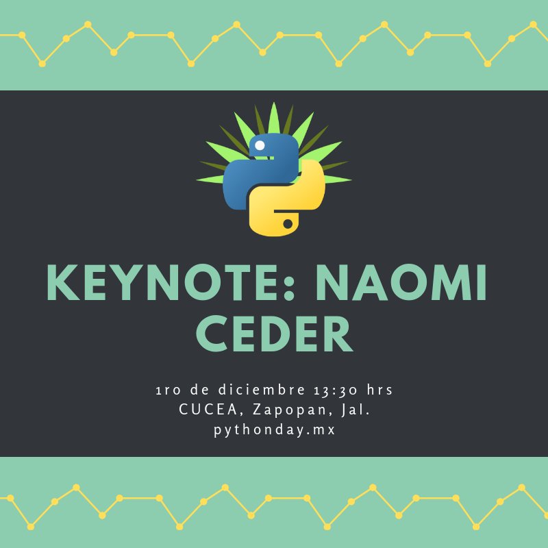 pythondaymx's tweet image. ¡Les anunciamos una de nuestras keynotes dentro de #PythonDayMX2018! Ella es @NaomiCeder miembro de la mesa de directores de la @ThePSF, parte de iniciativas como @pyconcharlas y fundadora de @trans_code.🐍 pythonday.mx #Python