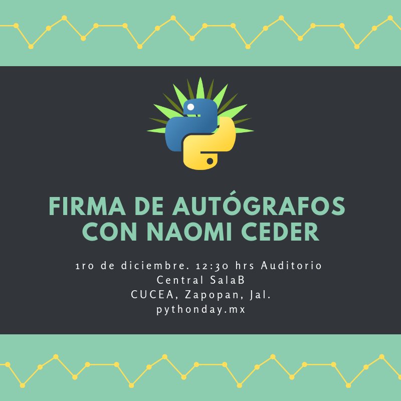 pythondaymx's tweet image. ¡Les anunciamos una de nuestras keynotes dentro de #PythonDayMX2018! Ella es @NaomiCeder miembro de la mesa de directores de la @ThePSF, parte de iniciativas como @pyconcharlas y fundadora de @trans_code.🐍 pythonday.mx #Python