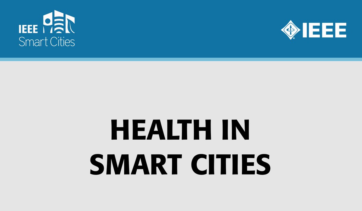 fabiogomezdiaz's tweet image. RT from IEEESmartCities: &quot;Check out this #whitepaper, Health in Smart Cities, for a closer look at current challenges and trends in the field of #healthcare with a view to a re-organization of cities in a smart direction: bit.ly/2w4gJsZ #smartc… https://t.co/K7dsSPMtSc&quot;