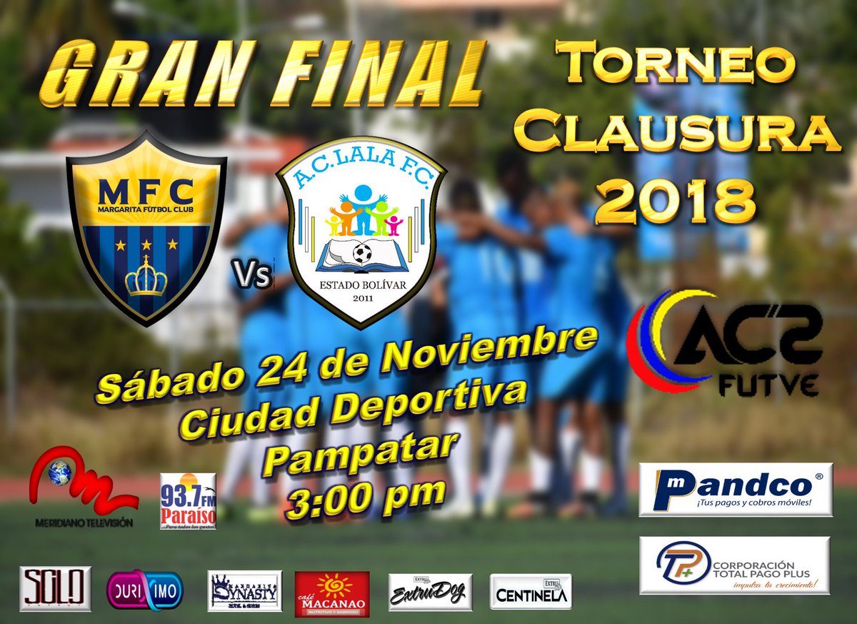 MargaritaFC_'s tweet photo. 📣Próximo partido de #LaMareaInsular
#TC2018 | #AC2FUTVE | FINAL - IDA 
@MargaritaFC_ vs @LalaFutbolClub 
📆28/11/18⏰
3:00 pm
🏟️Ciudad Deportiva 
📻@radioparaiso937 
#SubeLaMareaInsular🌊
#SomosMFC⚽️
#EmbajadoresDeVzla🇻🇪

Patrocinado por @TotalPagoPlus y @mPandcoApp #Ac2Futve https://t.co/F6fFUUHZZi