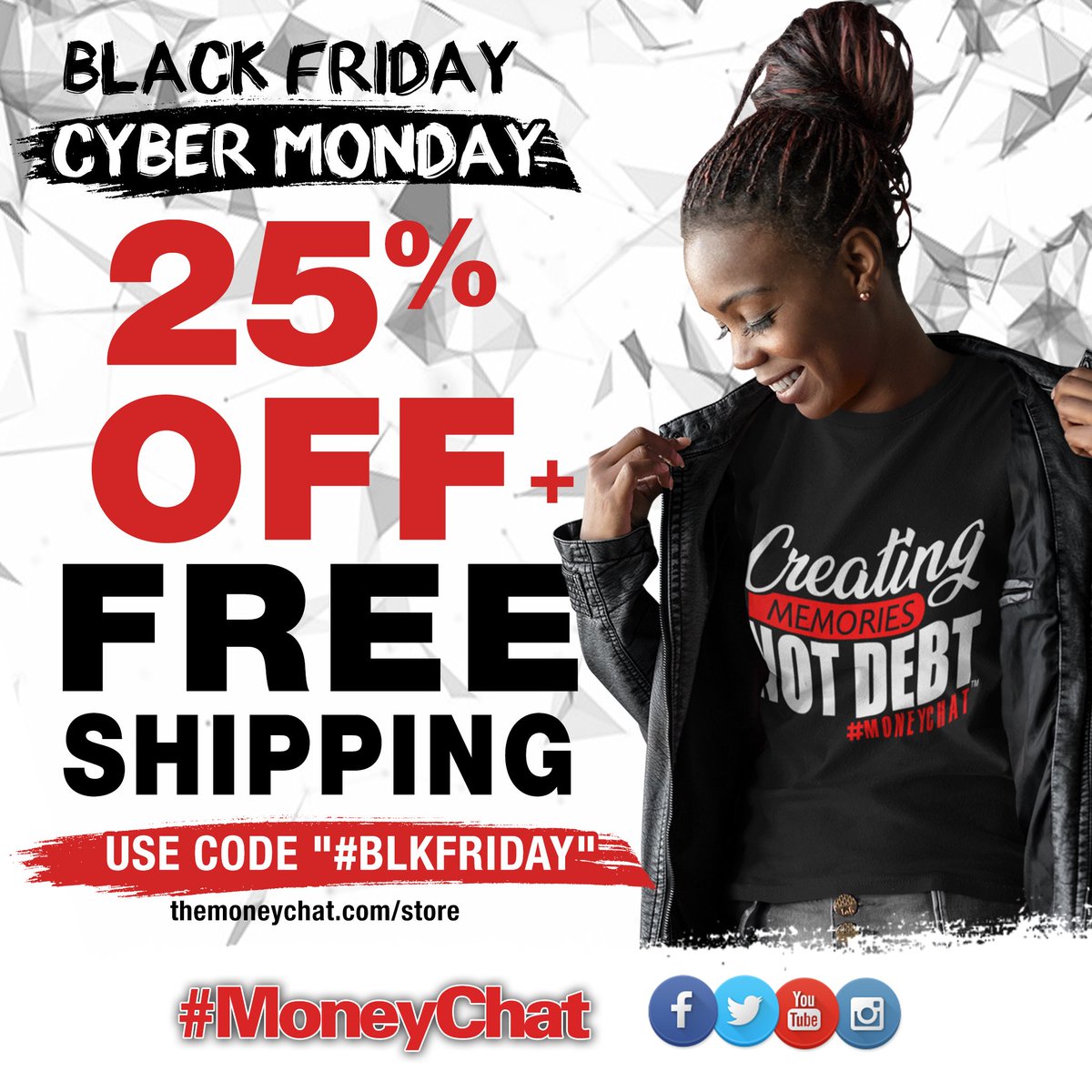 MoneyChatLive's tweet image. themoneychat.com/store 
Black Friday/Cyber Monday Sale ALL WEEK! Yep... 
25% off the entire line of Tee's &amp;amp; Mugs INCLUDING the new 
CREATE MEMORIES NOT DEBT LINE! 
Makes a great gift for family, friends &amp;amp; colleagues! 
#MoneyChat