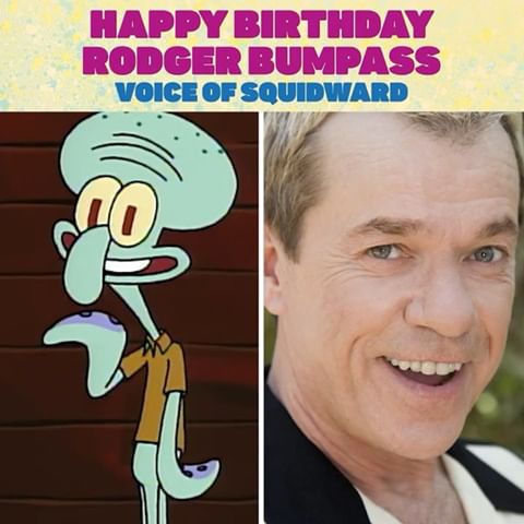 Happy Birthday to Rodger Bumpass, the voice of Squidward! 